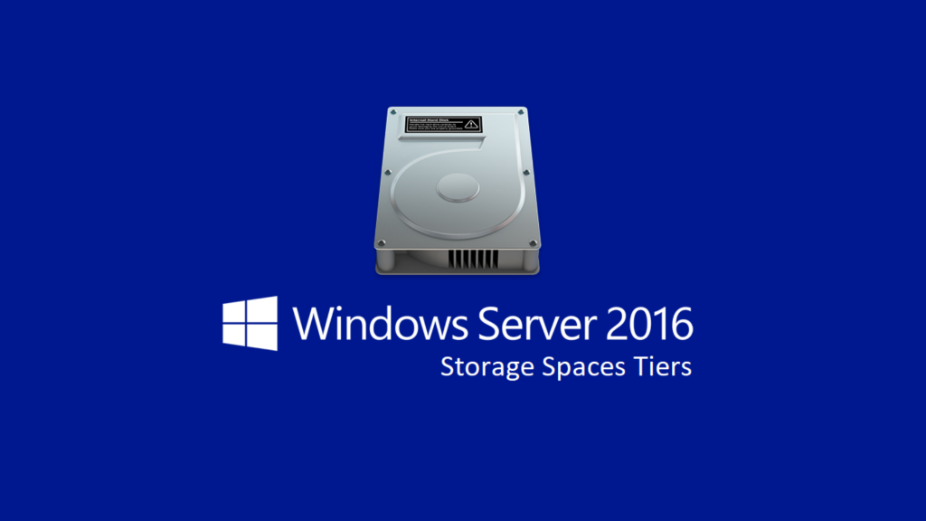 Storage Spaces Tiering in Windows Server 2016 ICT Power