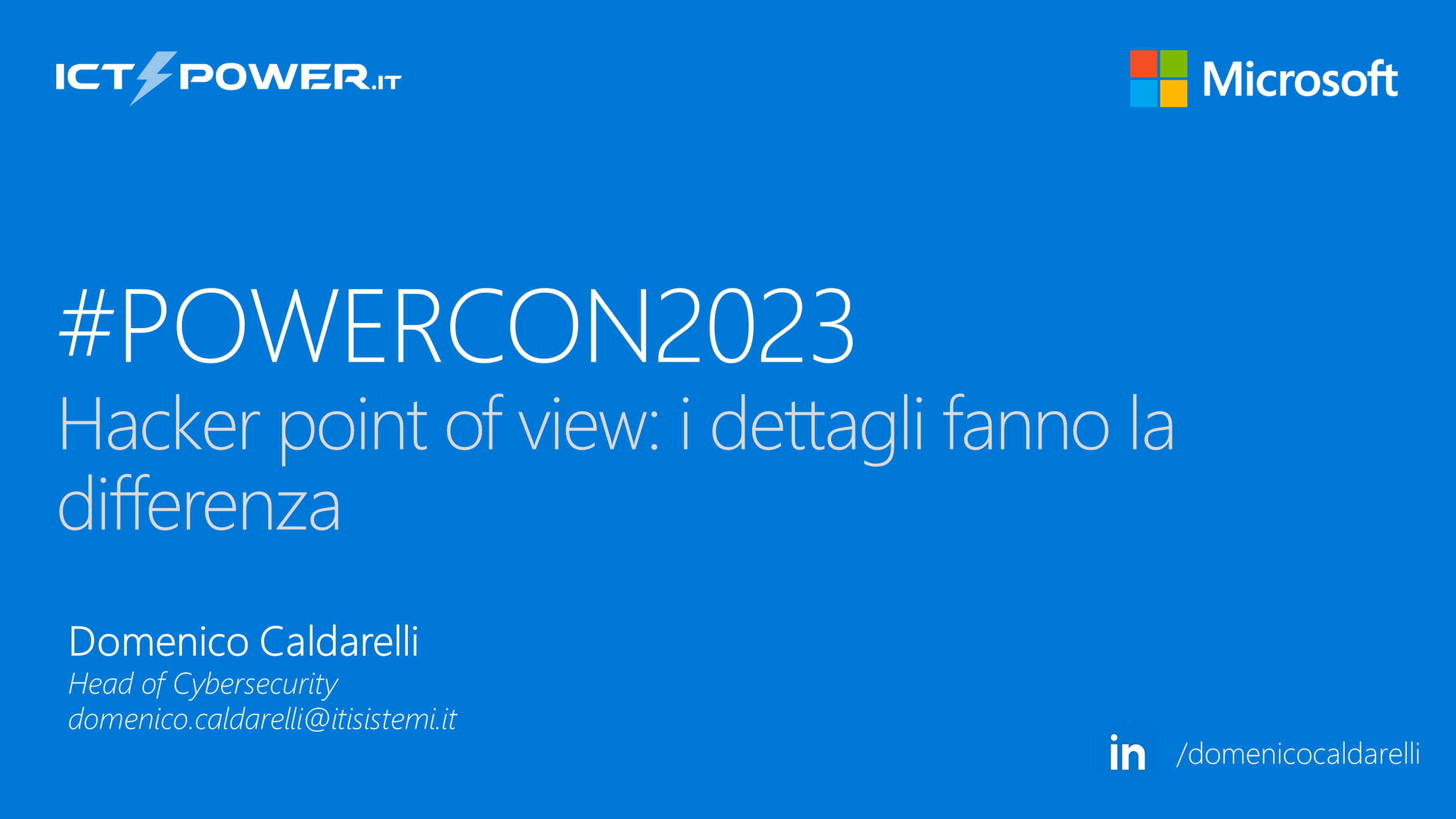 Domenico Caldarelli – Hacker point of view: i dettagli fanno la differenza