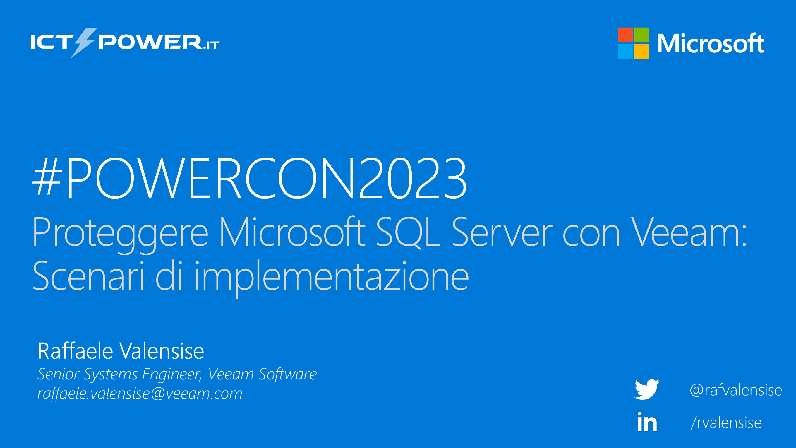 Raffaele Valensise – Proteggere Microsoft SQL Server con Veeam: Scenari di implementazione