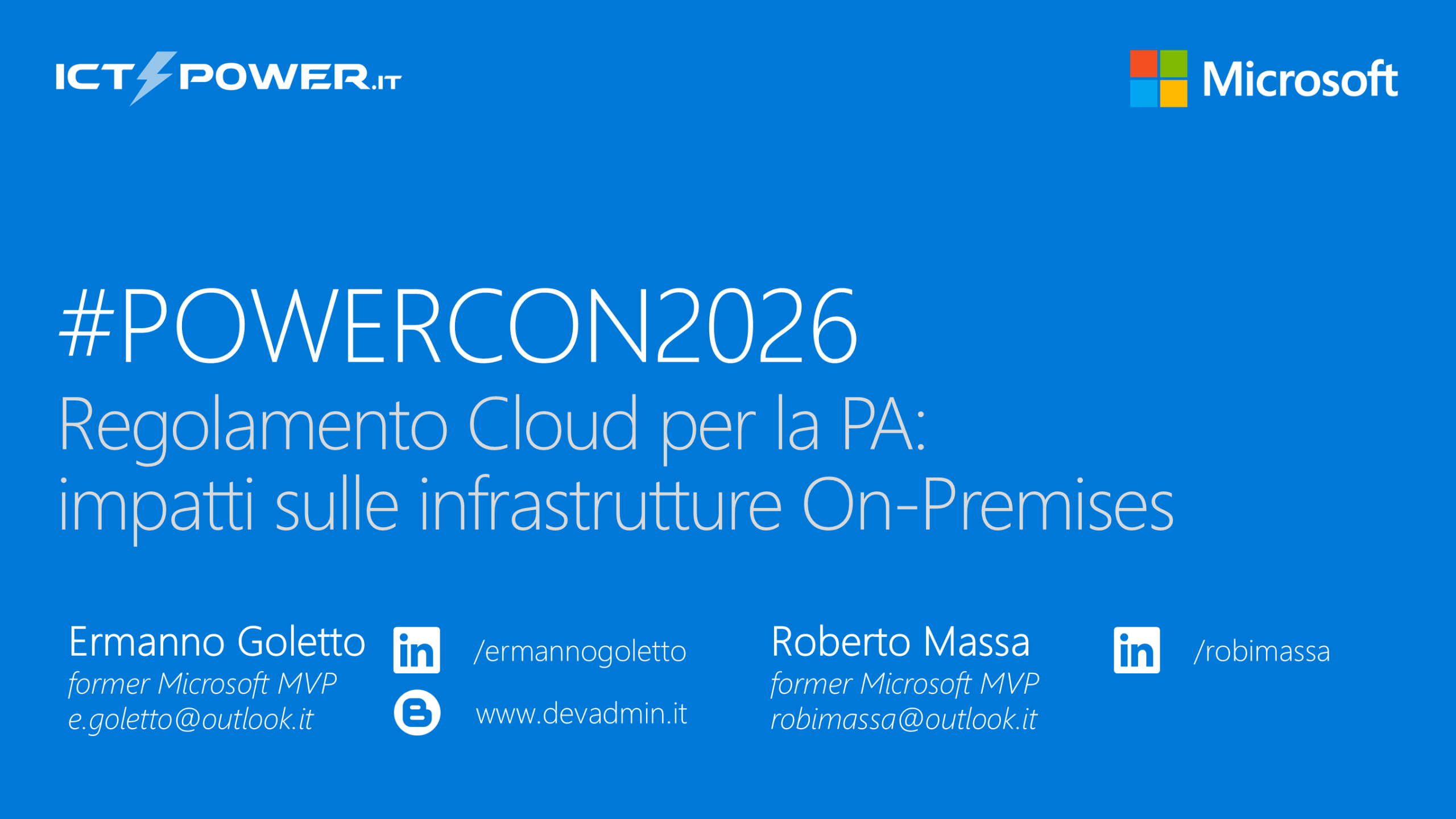 Regolamento Cloud per la PA: impatti sulle infrastrutture On-Premises – Ermanno Goletto & Roberto Massa