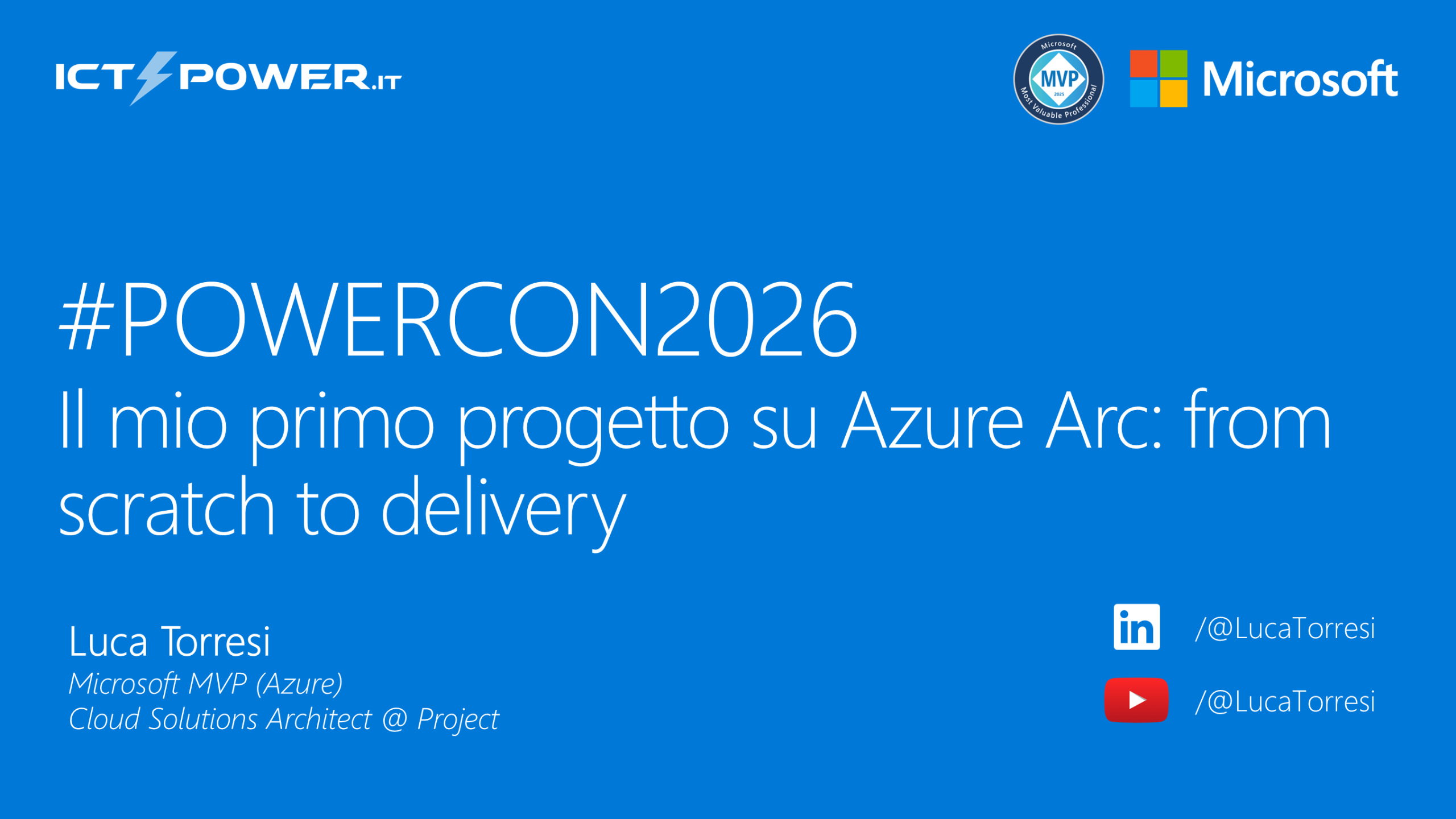 Il mio primo progetto su Azure Arc: from scratch to delivery – Luca Torresi