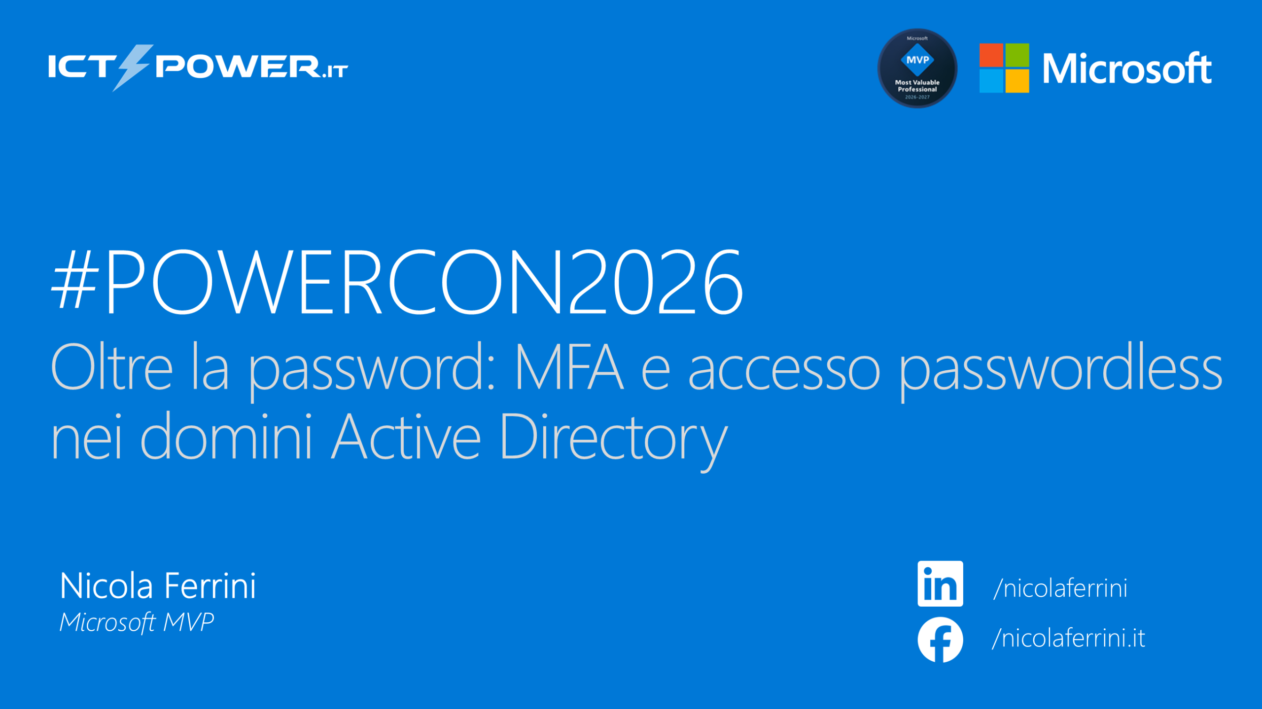 Oltre la password: MFA e accesso passwordless nei domini Active Directory | Nicola Ferrini – Microsoft MVP