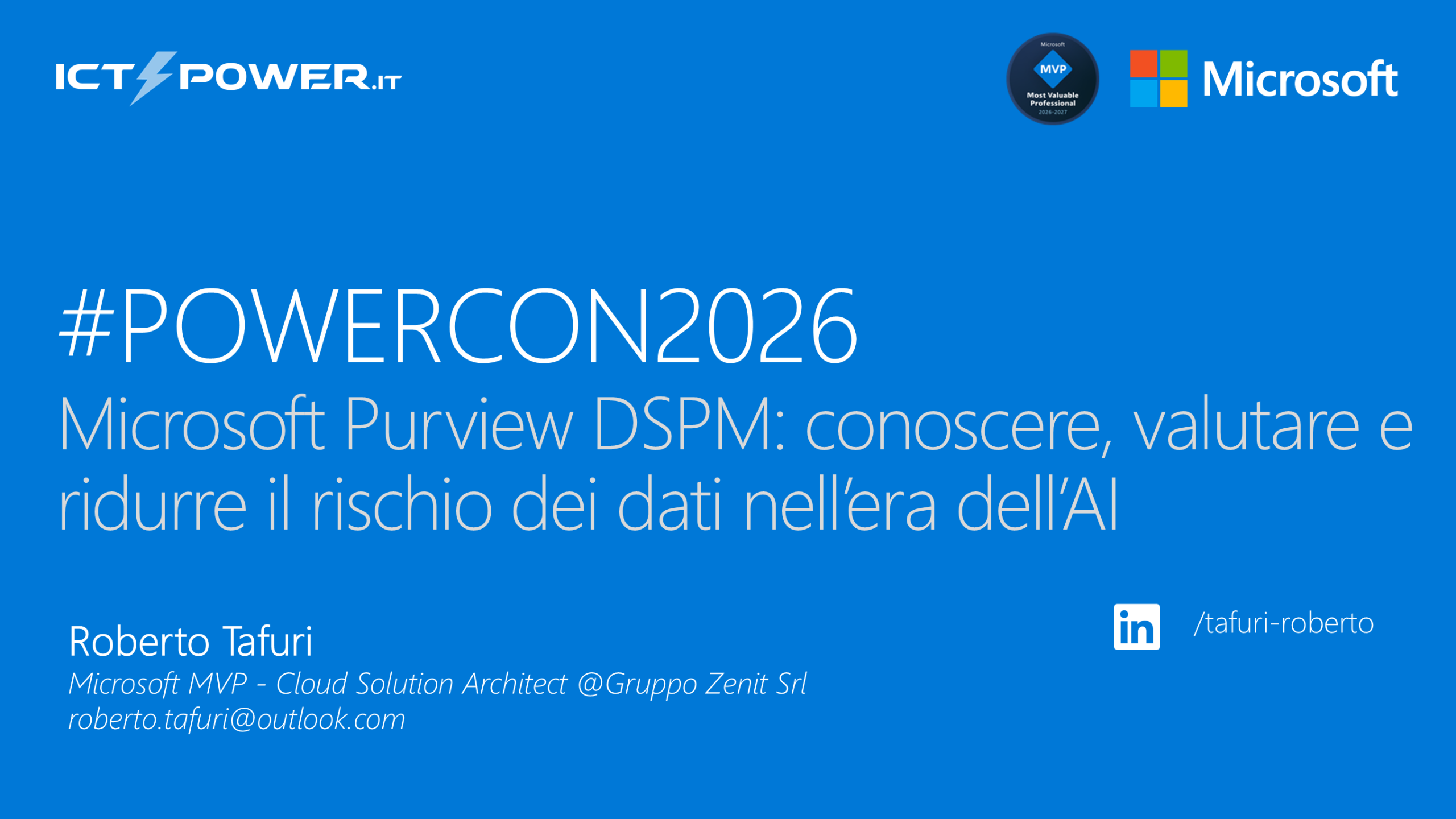 Microsoft Purview DSPM: conoscere, valutare e ridurre il rischio dei dati nell’era dell’Intelligenza Artificiale | Roberto Tafuri – Microsoft MVP